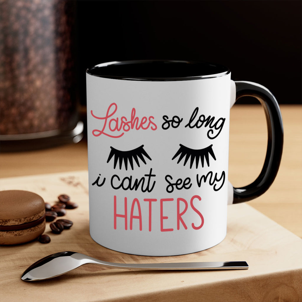 Lashes so Long I Cant See my Haters Style 64#- makeup-Mug / Coffee Cup