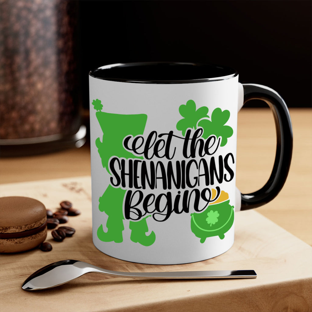 Let The Shenanigans Begin Style 72#- St Patricks Day-Mug / Coffee Cup