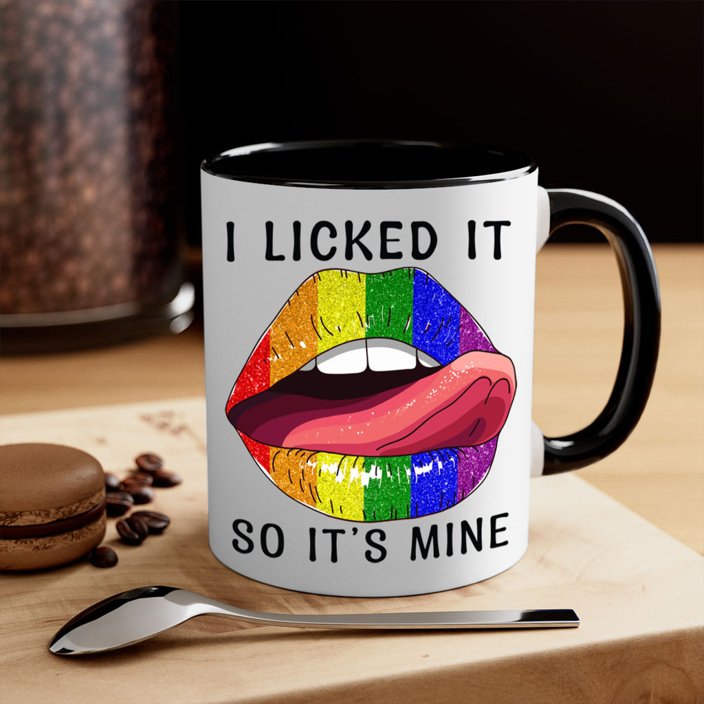 Lgbtq I Licked It So ItS Mine Pride Png 19#- lgbt-Mug / Coffee Cup