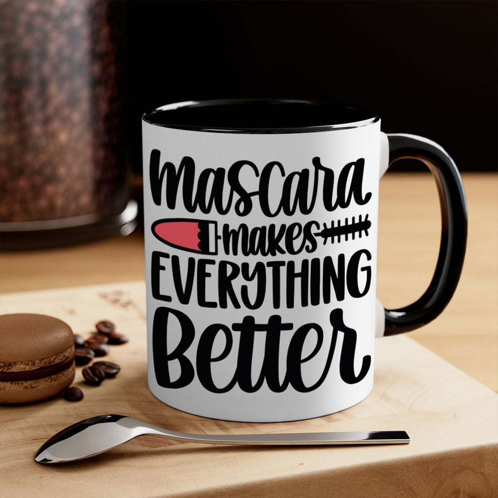 Mascara Makes Everything Better Style 39#- makeup-Mug / Coffee Cup