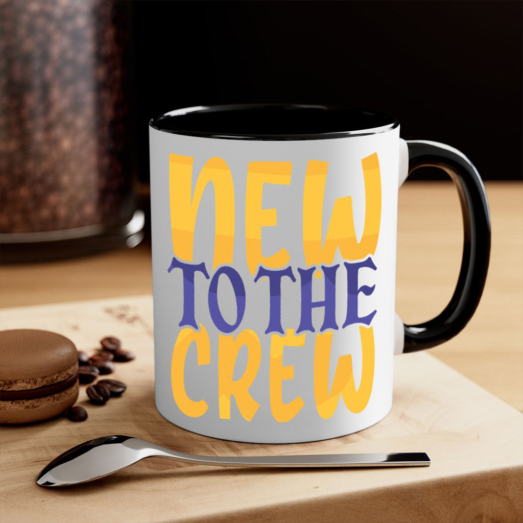 New To the Crew Style 216#- baby2-Mug / Coffee Cup