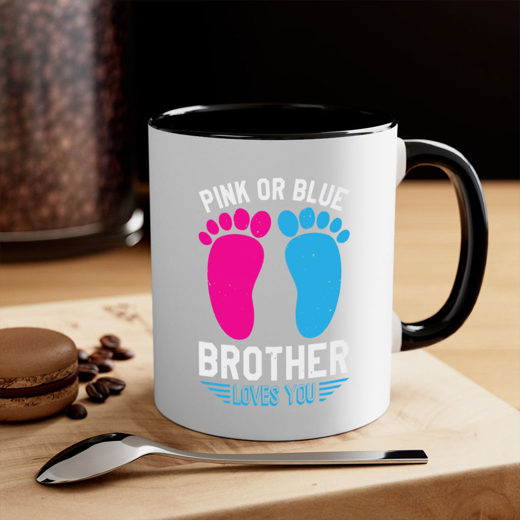 Pink or Blue brother loves you Style 22#- baby shower-Mug / Coffee Cup