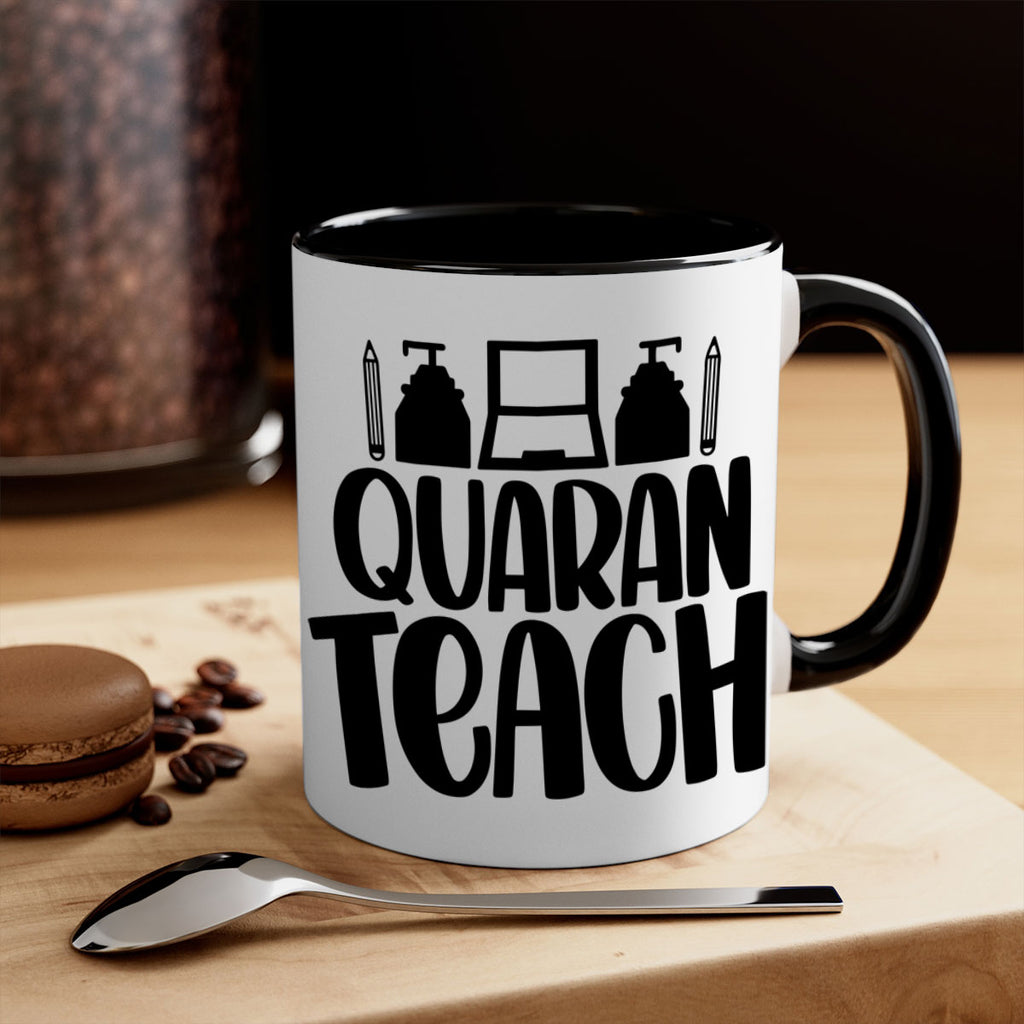 Quaranteach Style 57#- teacher-Mug / Coffee Cup