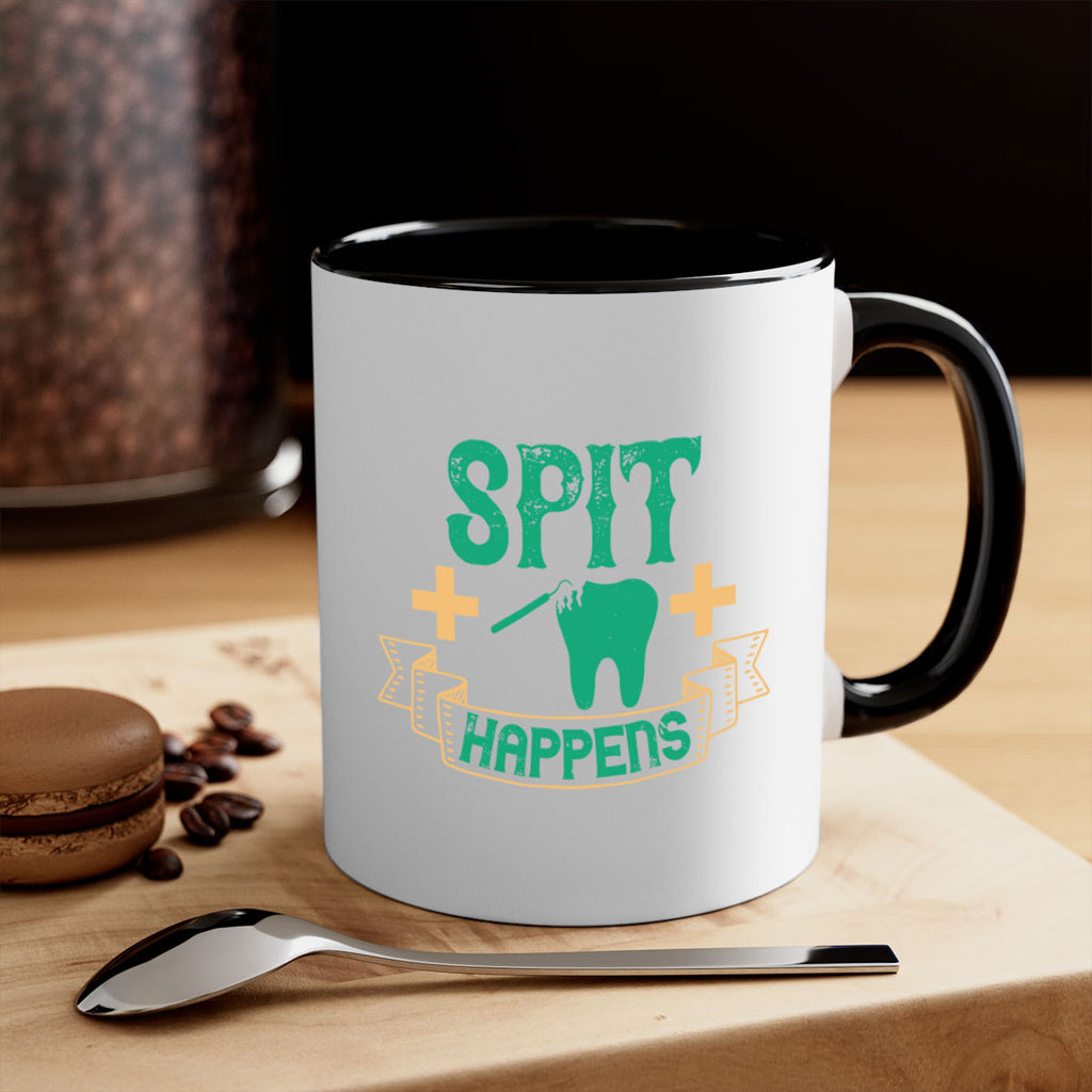 Spit happens Style 19#- dentist-Mug / Coffee Cup