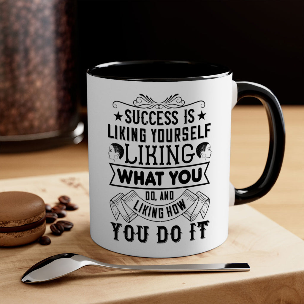Success is liking yourself liking what you do and liking how you do it Style 2#- Afro - Black-Mug / Coffee Cup