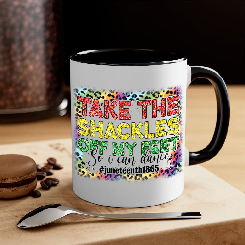Take The Shackles Off My Feet Juneteenth 34#- juneteenth-Mug / Coffee Cup