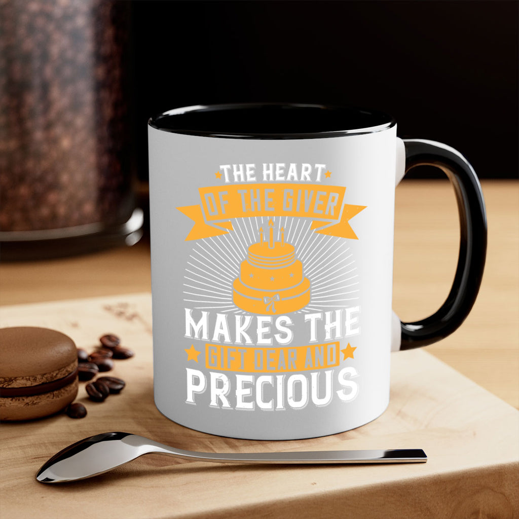 The heart of the giver makes the gift dear and precious Style 37#- birthday-Mug / Coffee Cup