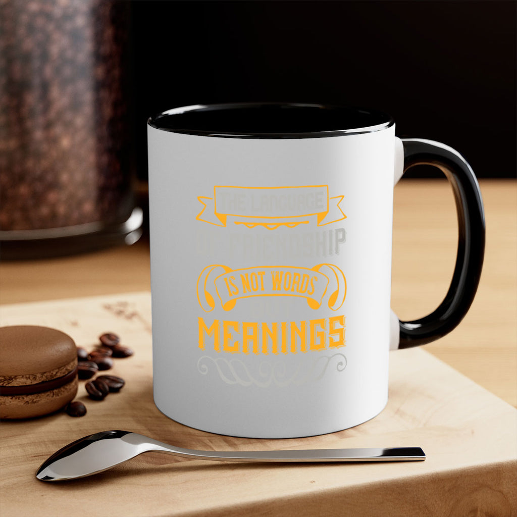 The language of friendship is not words but meanings Style 32#- best friend-Mug / Coffee Cup