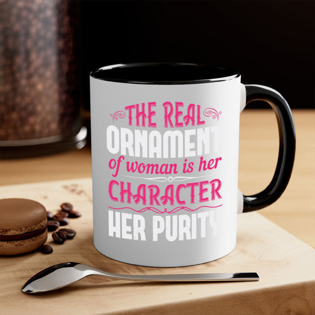 The real ornament of woman is her character her purity Style 22#- aunt-Mug / Coffee Cup