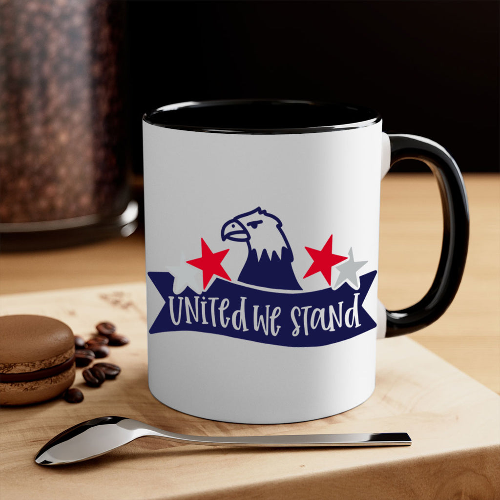 United We Stand Style 178#- 4th Of July-Mug / Coffee Cup