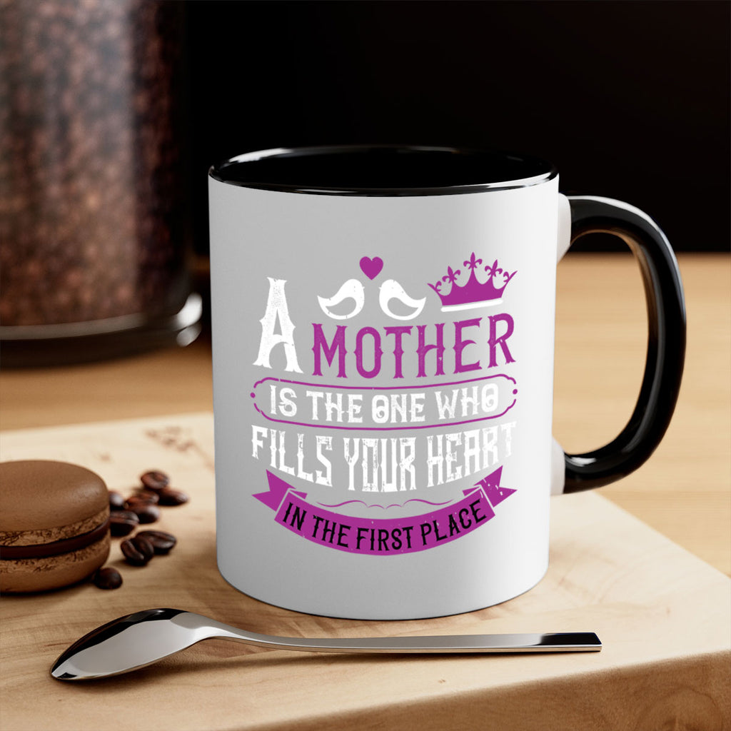 a mother is the one who 34#- mothers day-Mug / Coffee Cup