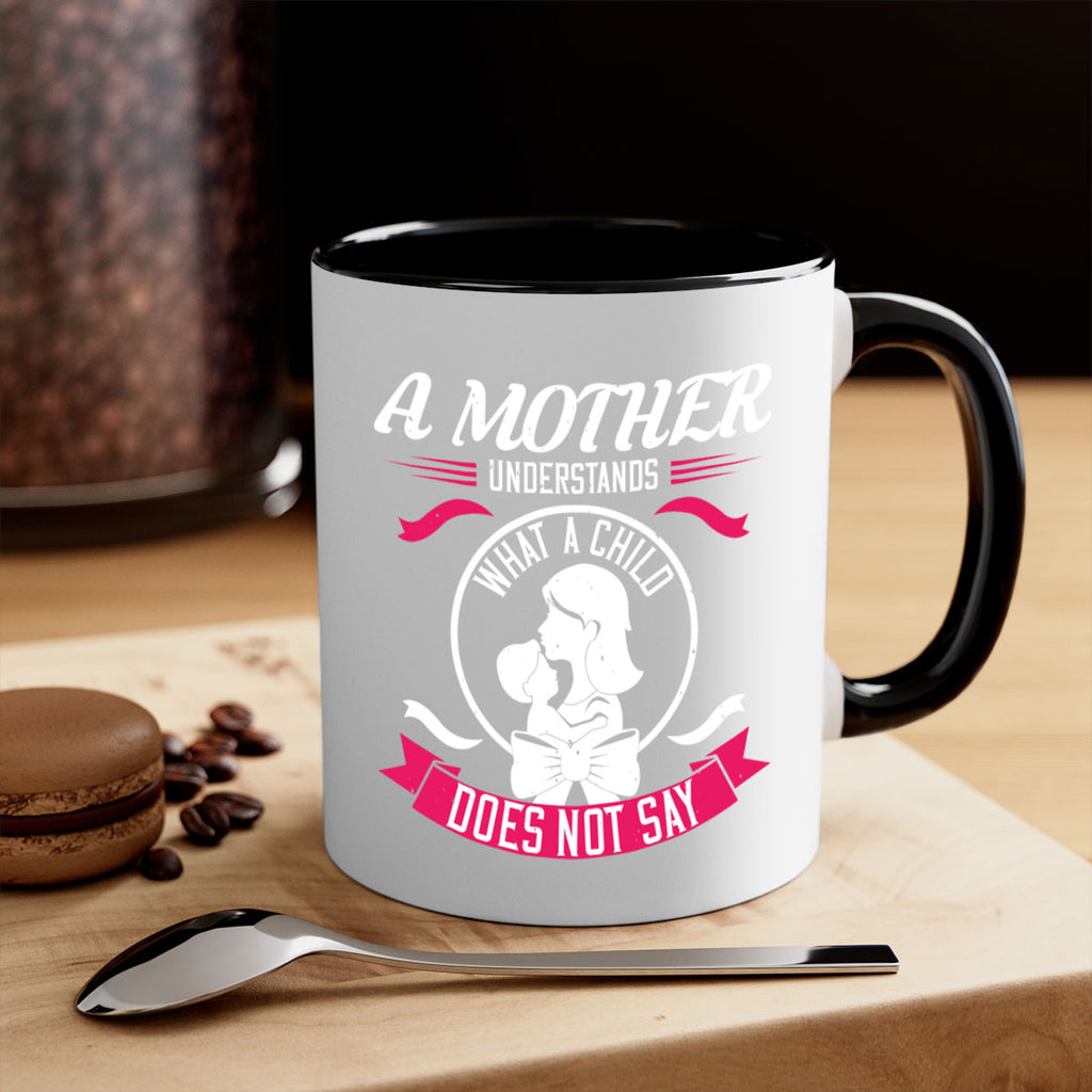 a mother understands 8#- mothers day-Mug / Coffee Cup