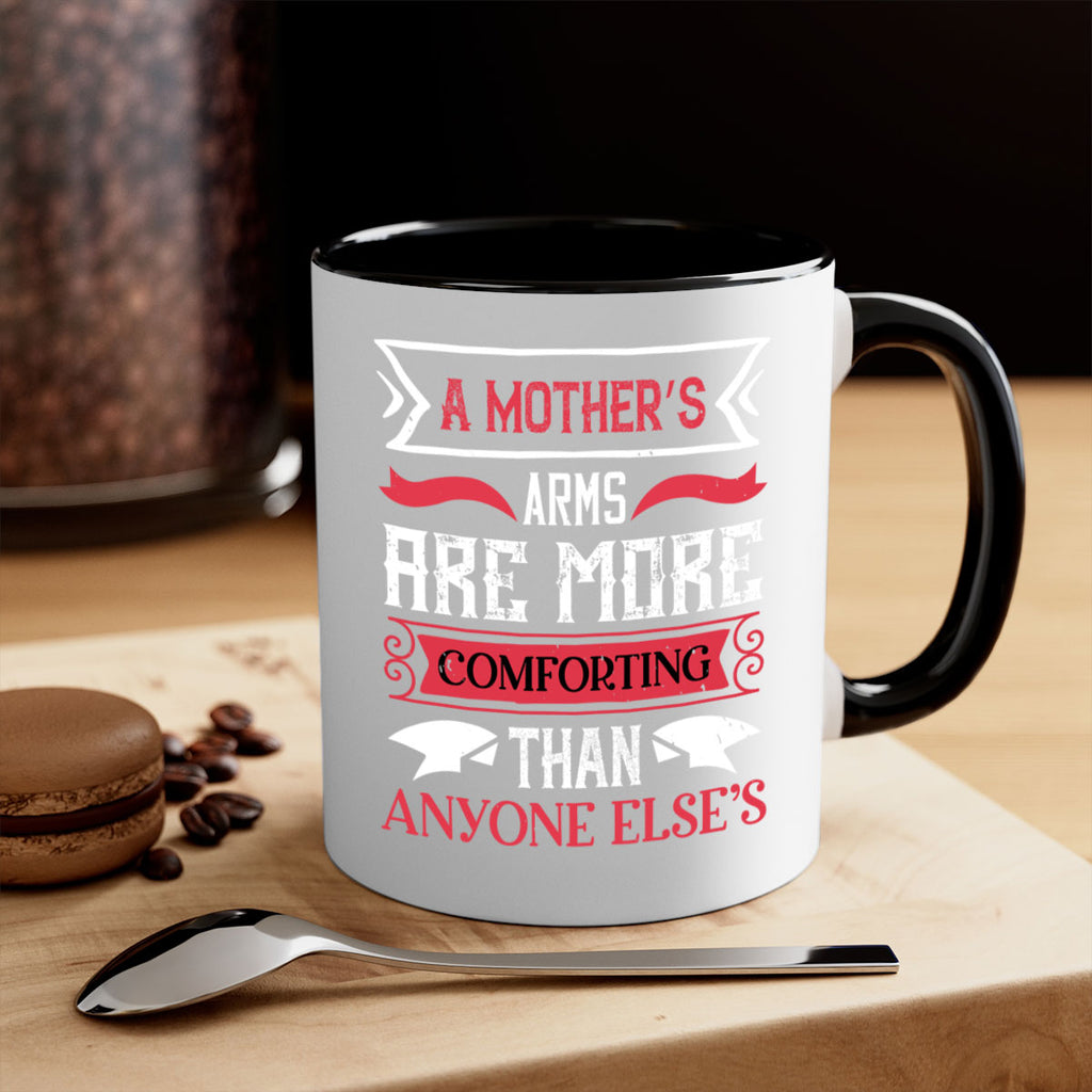 a mother’s arms are more 4#- mothers day-Mug / Coffee Cup