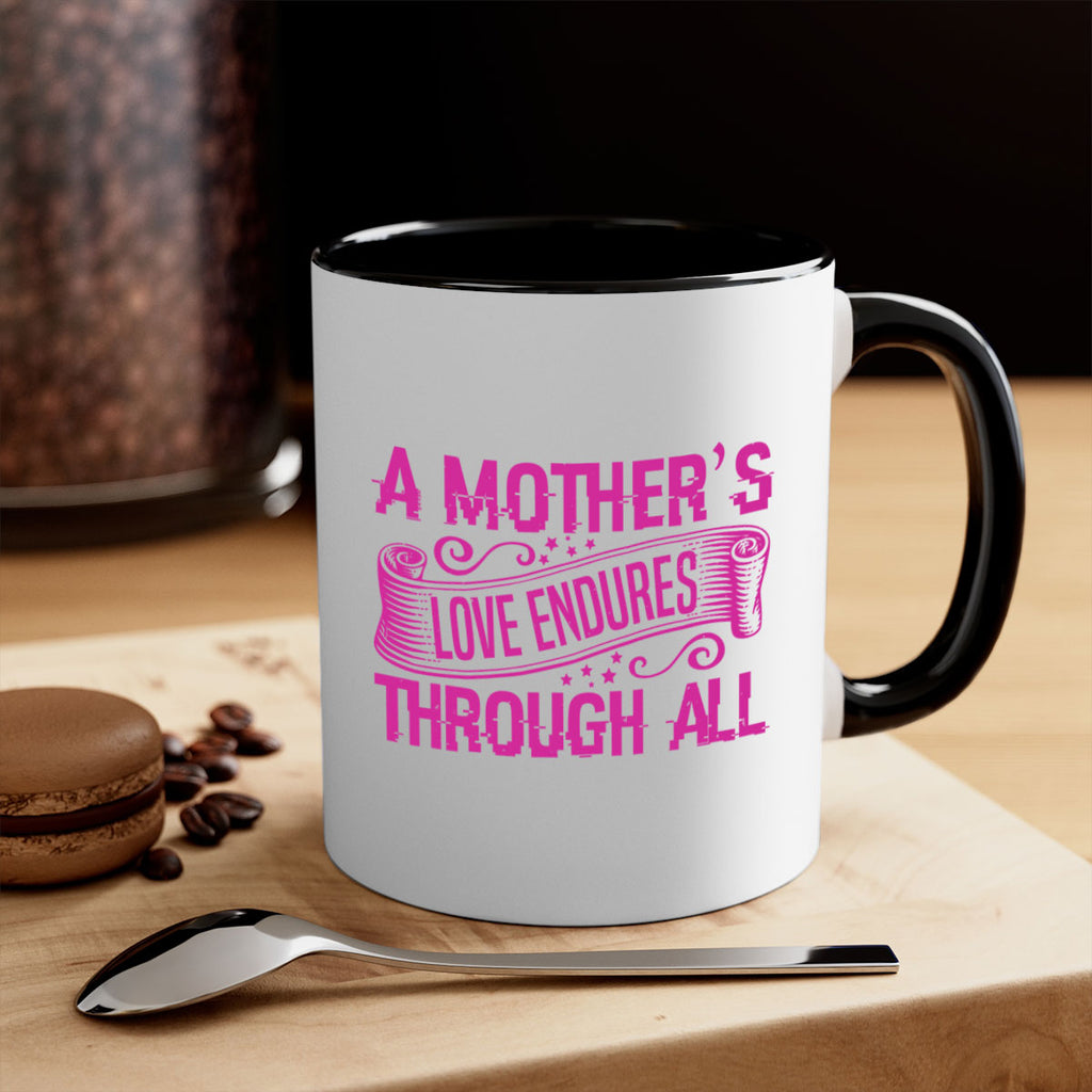 a mothers love endures through all 33#- mothers day-Mug / Coffee Cup