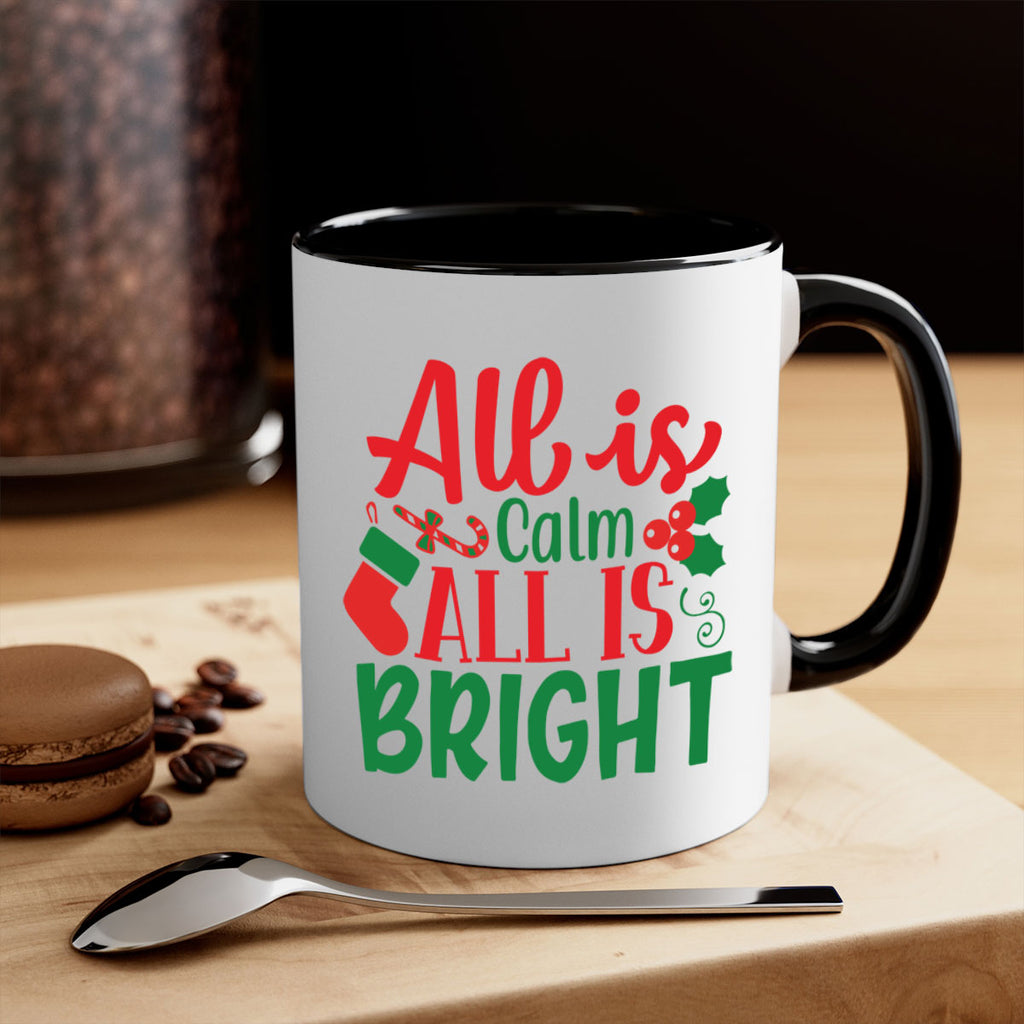 all is calm all is bright style 47#- christmas-Mug / Coffee Cup