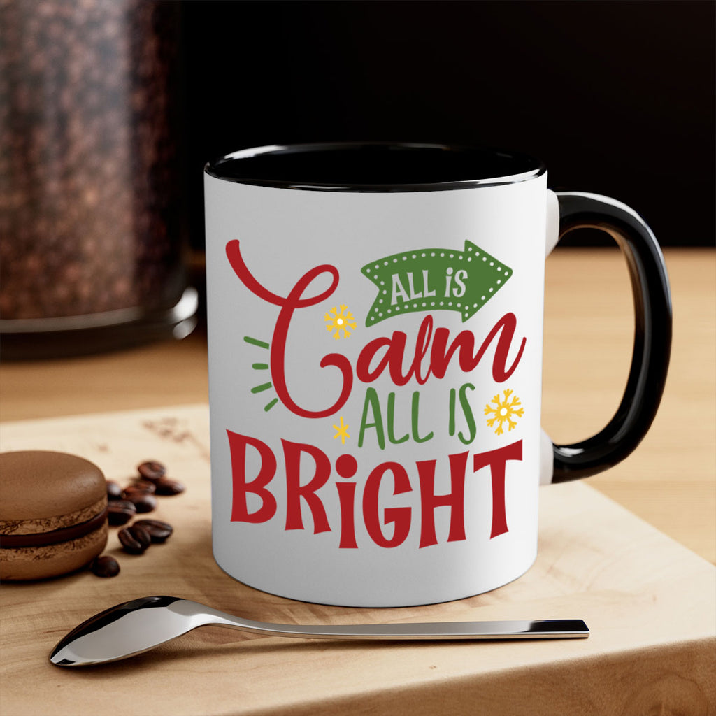 all is calm all is bright style 48#- christmas-Mug / Coffee Cup