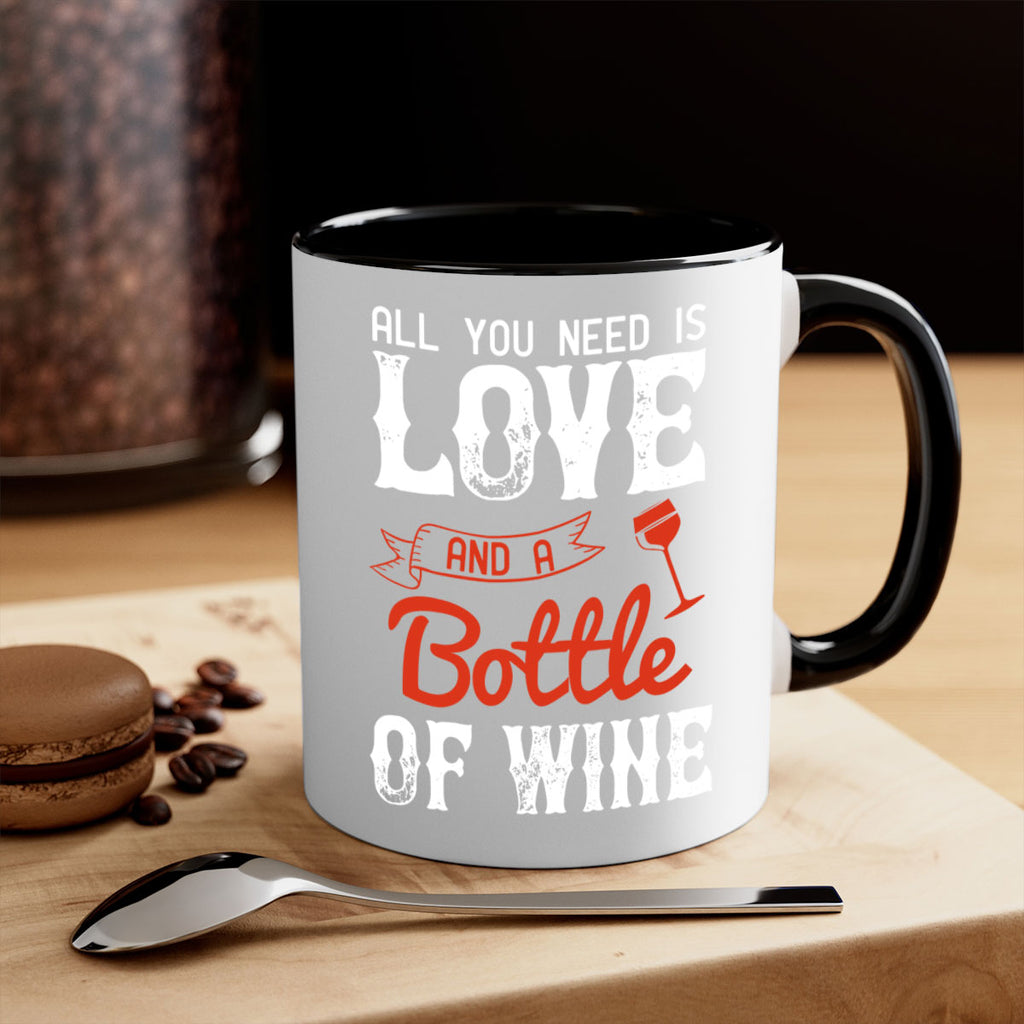 all you need is love and a bottle of wine 125#- wine-Mug / Coffee Cup