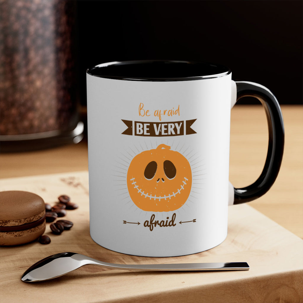 be afraid be very afraid 151#- halloween-Mug / Coffee Cup