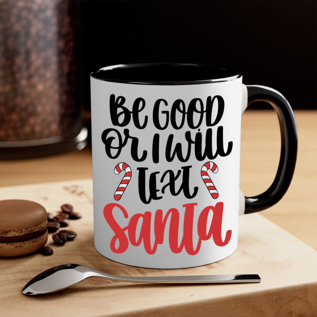 be good or will text santa 208#- christmas-Mug / Coffee Cup