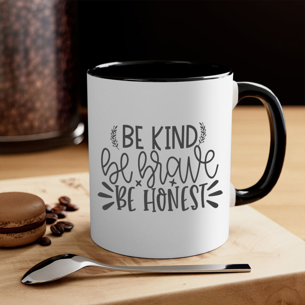 be kind be brave be honest Style 144#- motivation-Mug / Coffee Cup