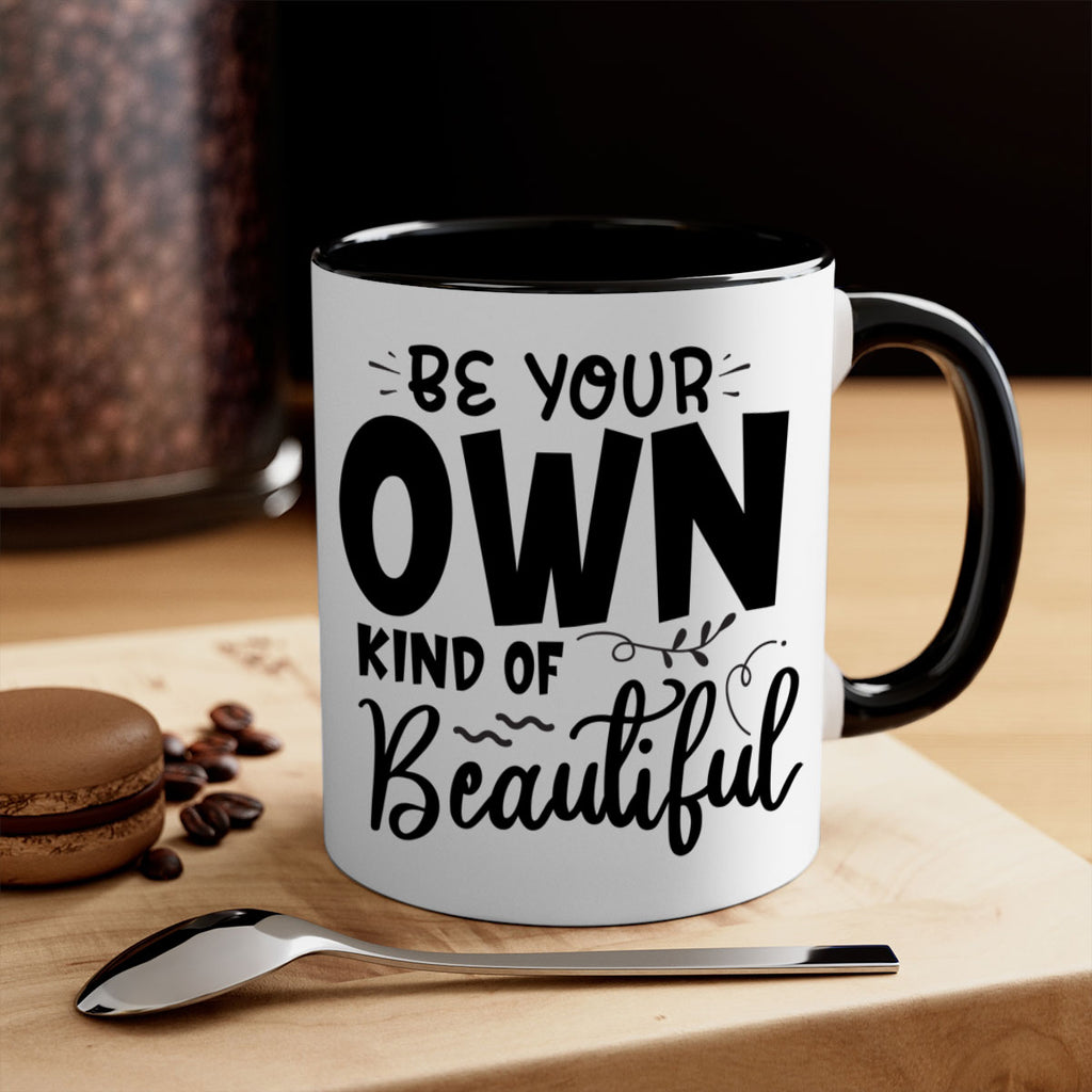 be your own kind of beautiful 90#- bathroom-Mug / Coffee Cup