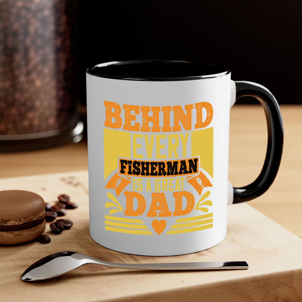 behind every fisherman is a great dad 232#- fathers day-Mug / Coffee Cup