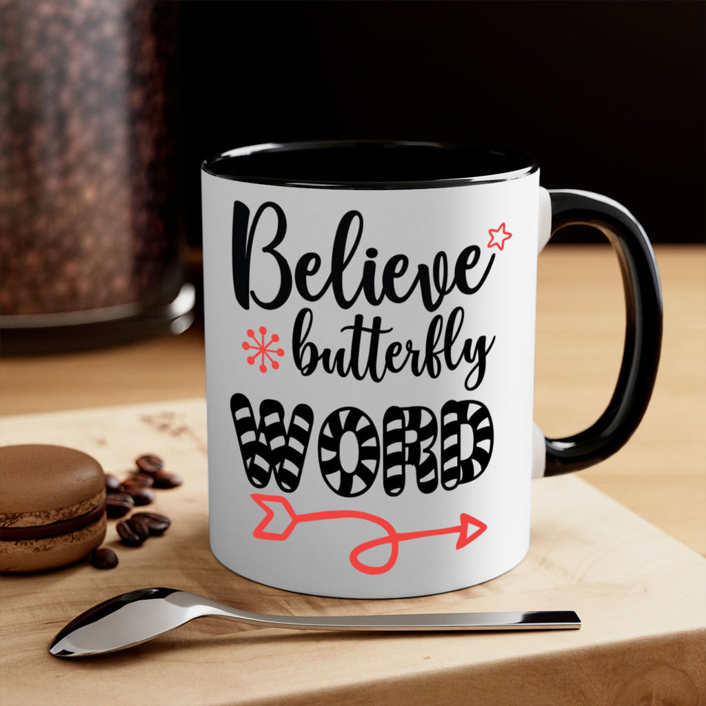 believe butterfly word style 73#- christmas-Mug / Coffee Cup