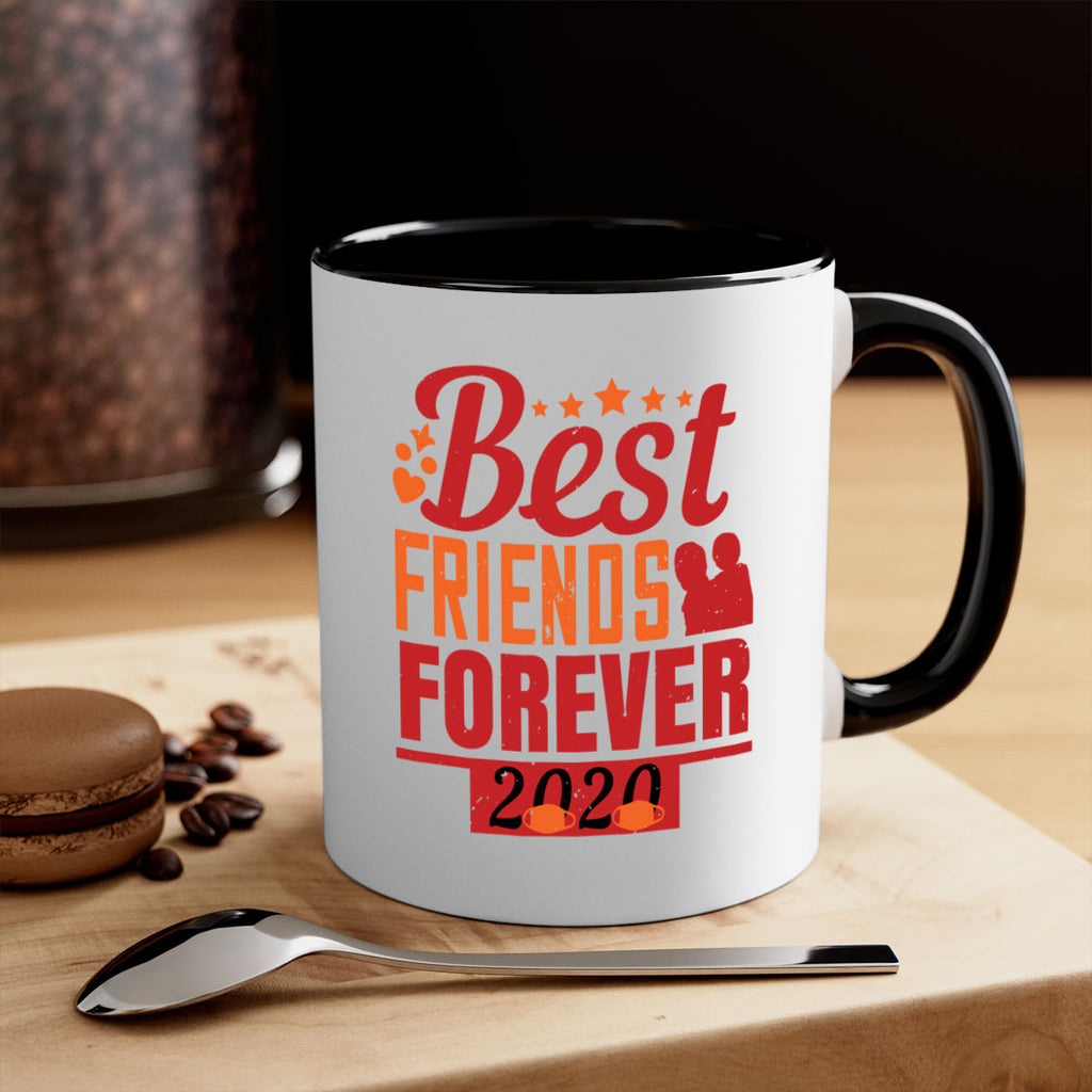 best friends forever 166#- fathers day-Mug / Coffee Cup