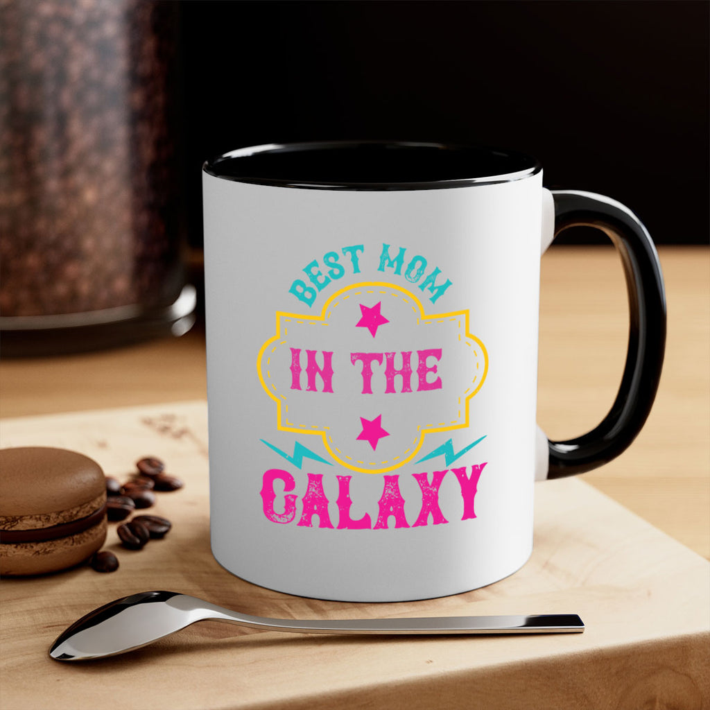 best mom in the galaxy 206#- mom-Mug / Coffee Cup