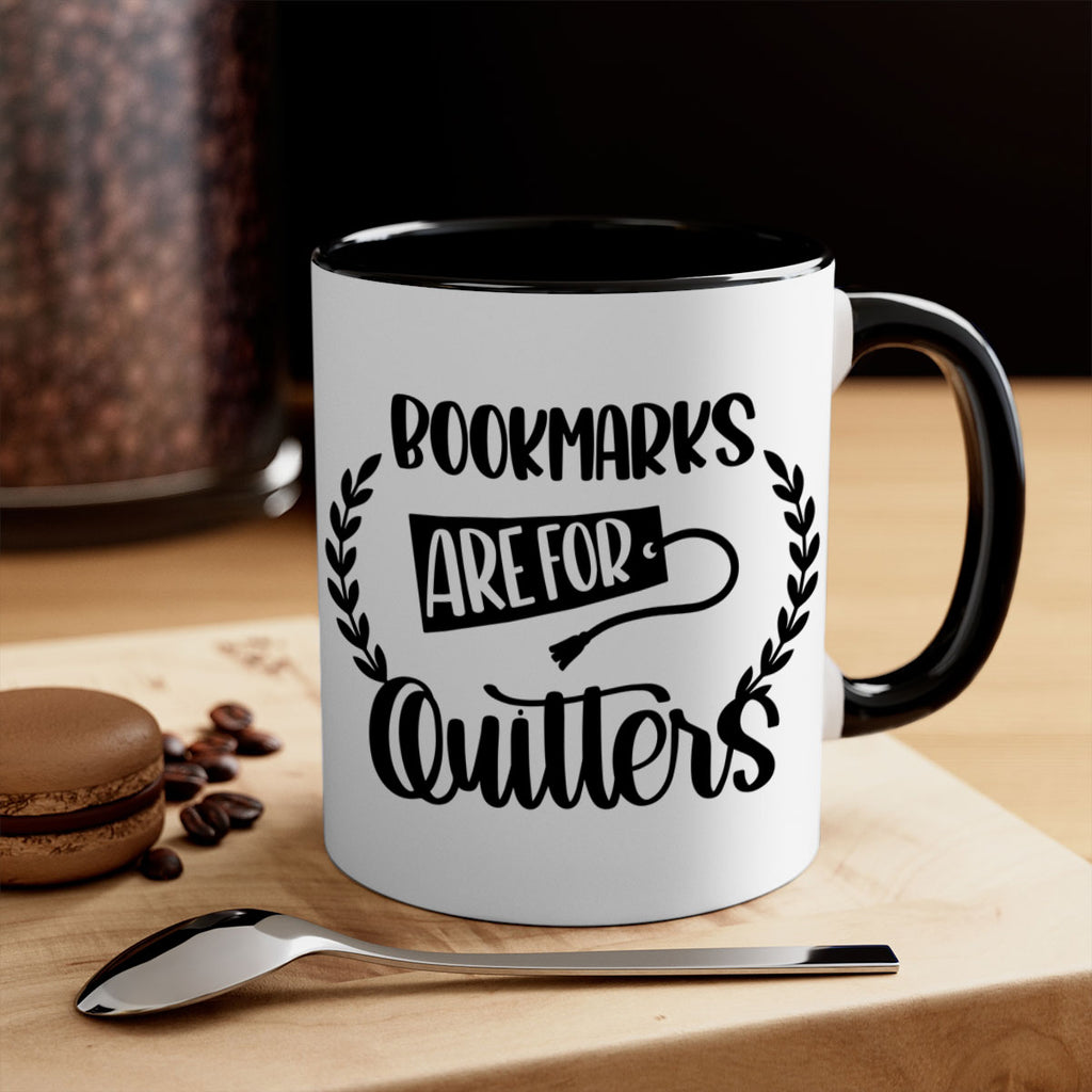 bookmarks are for quitters 48#- Reading - Books-Mug / Coffee Cup