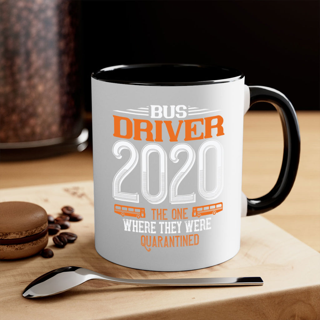 bus driver the one where they were quarantined Style 42#- bus driver-Mug / Coffee Cup