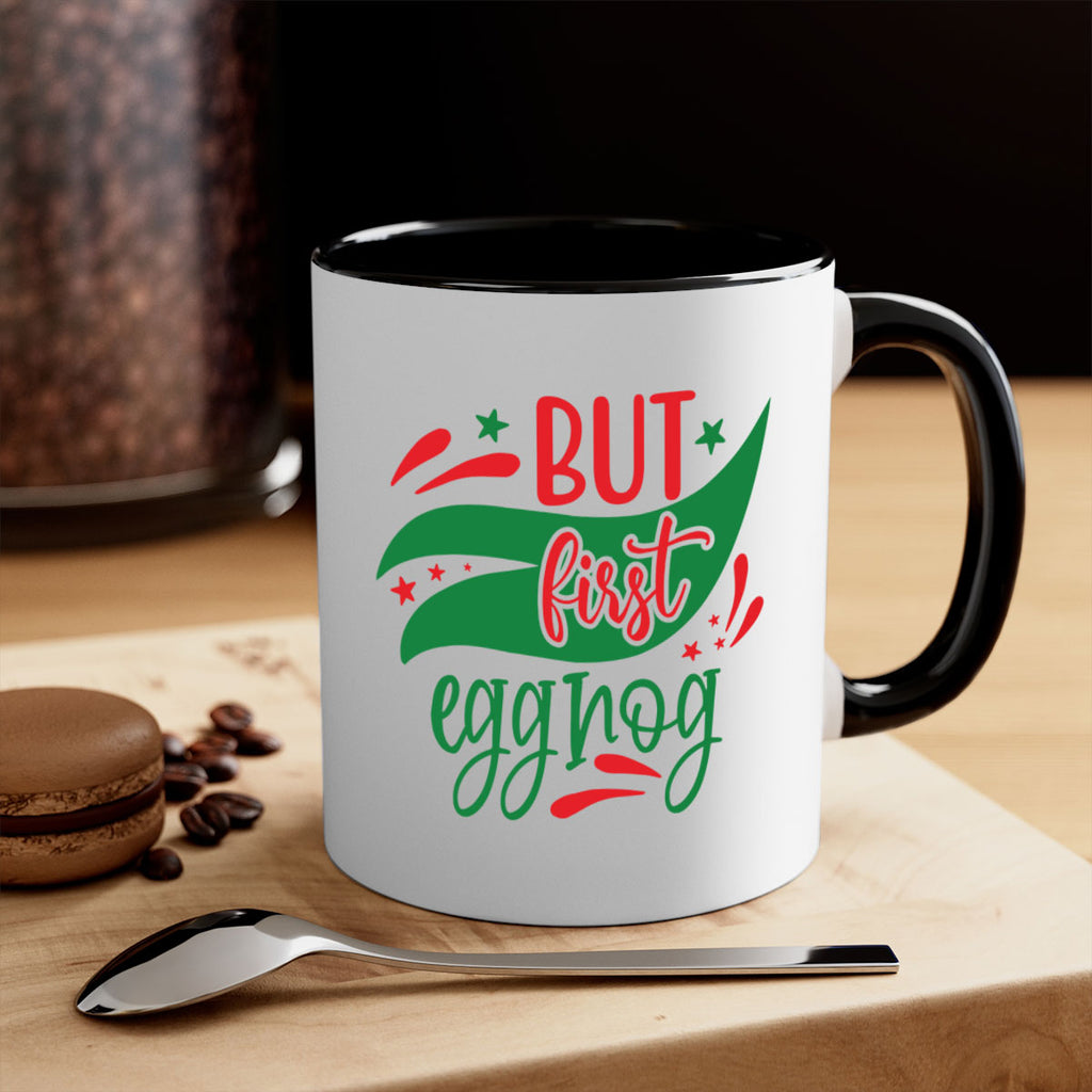 but first eggnog style 81#- christmas-Mug / Coffee Cup