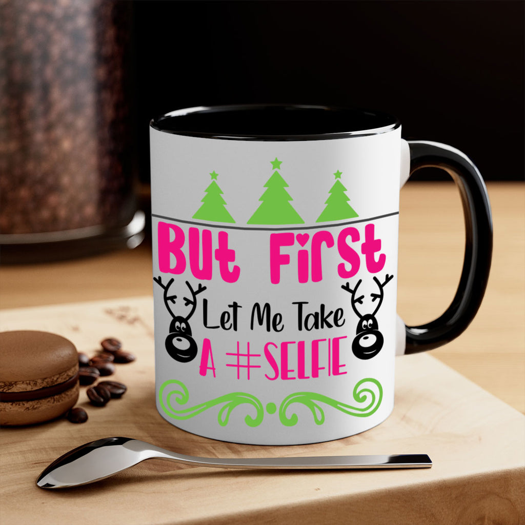 but first let me take a selfie style 83#- christmas-Mug / Coffee Cup