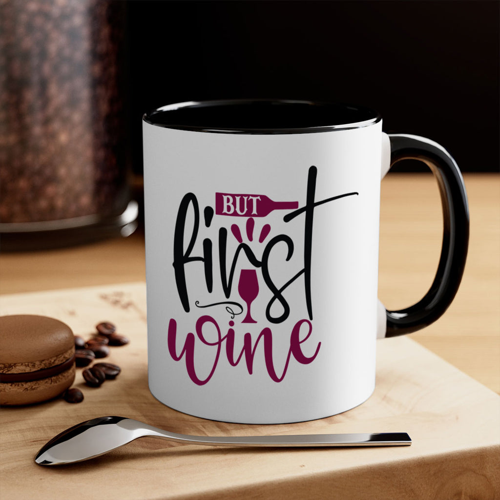 but first wine 205#- wine-Mug / Coffee Cup