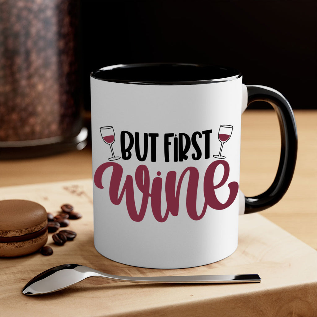 but first wine 63#- wine-Mug / Coffee Cup