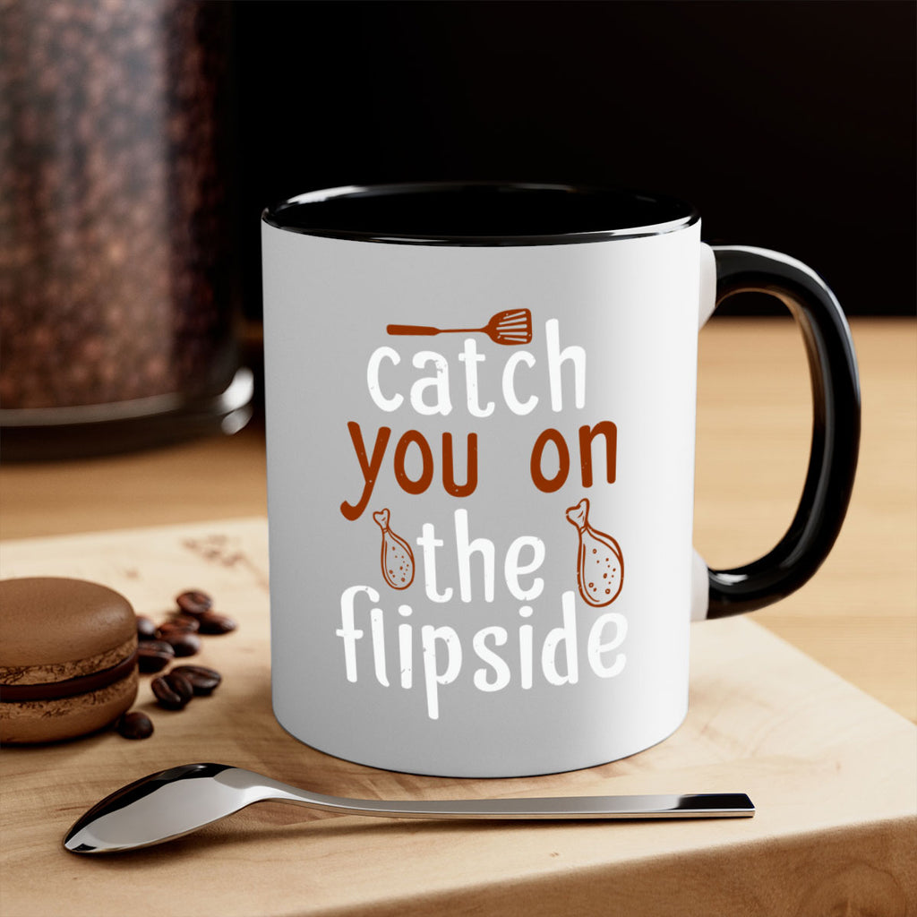 catch you on the flipside 3#- cooking-Mug / Coffee Cup