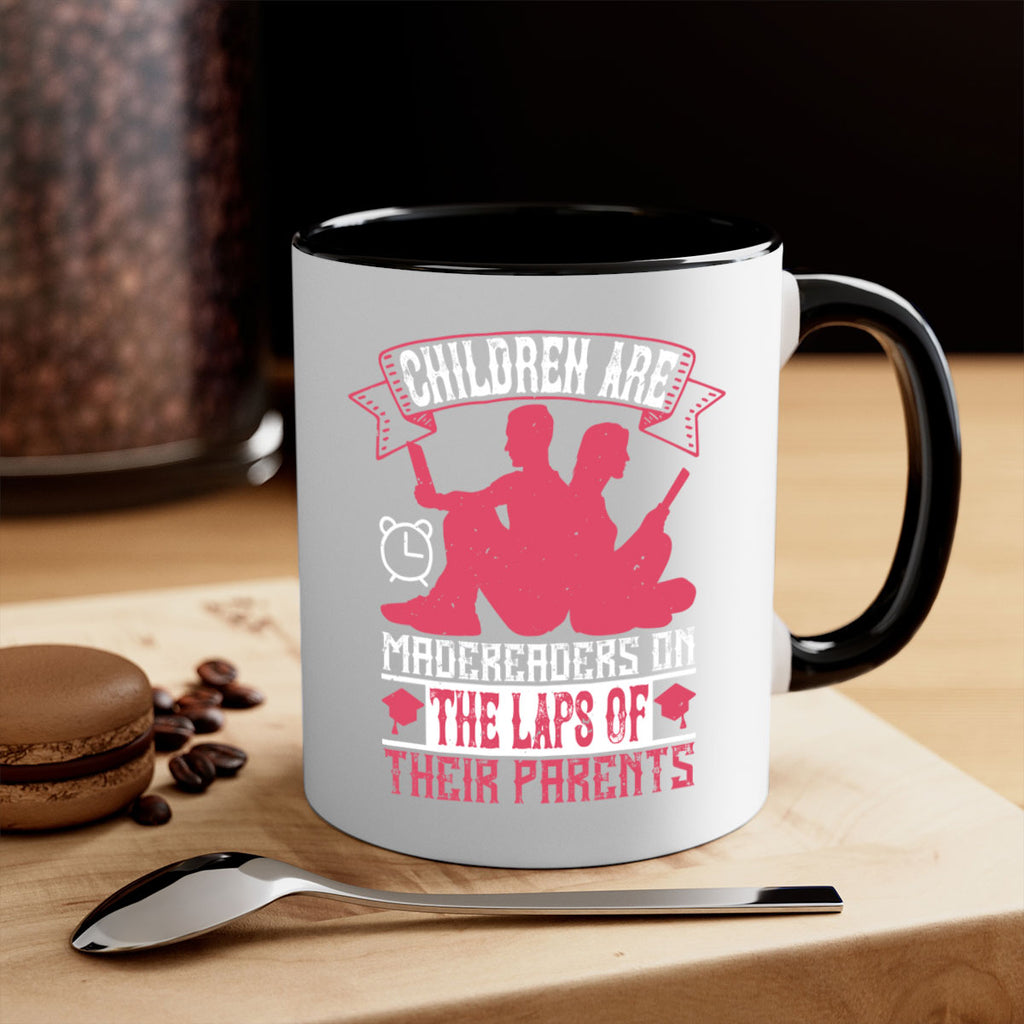 children are made readers on the laps of their parents 73#- Reading - Books-Mug / Coffee Cup