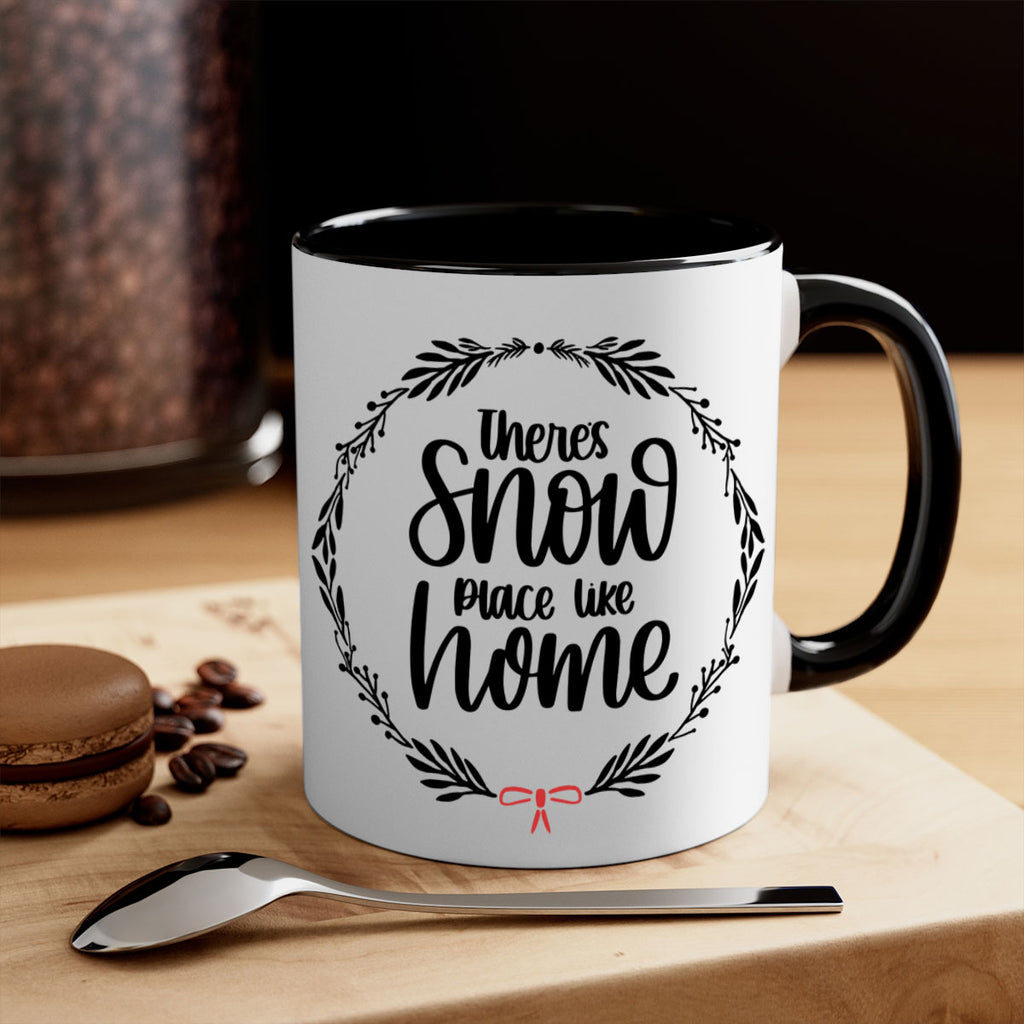 christmas ornamentsthere∩s snow place like home 171#- christmas-Mug / Coffee Cup