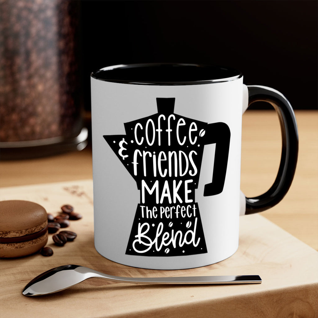 coffee friends make 178#- coffee-Mug / Coffee Cup