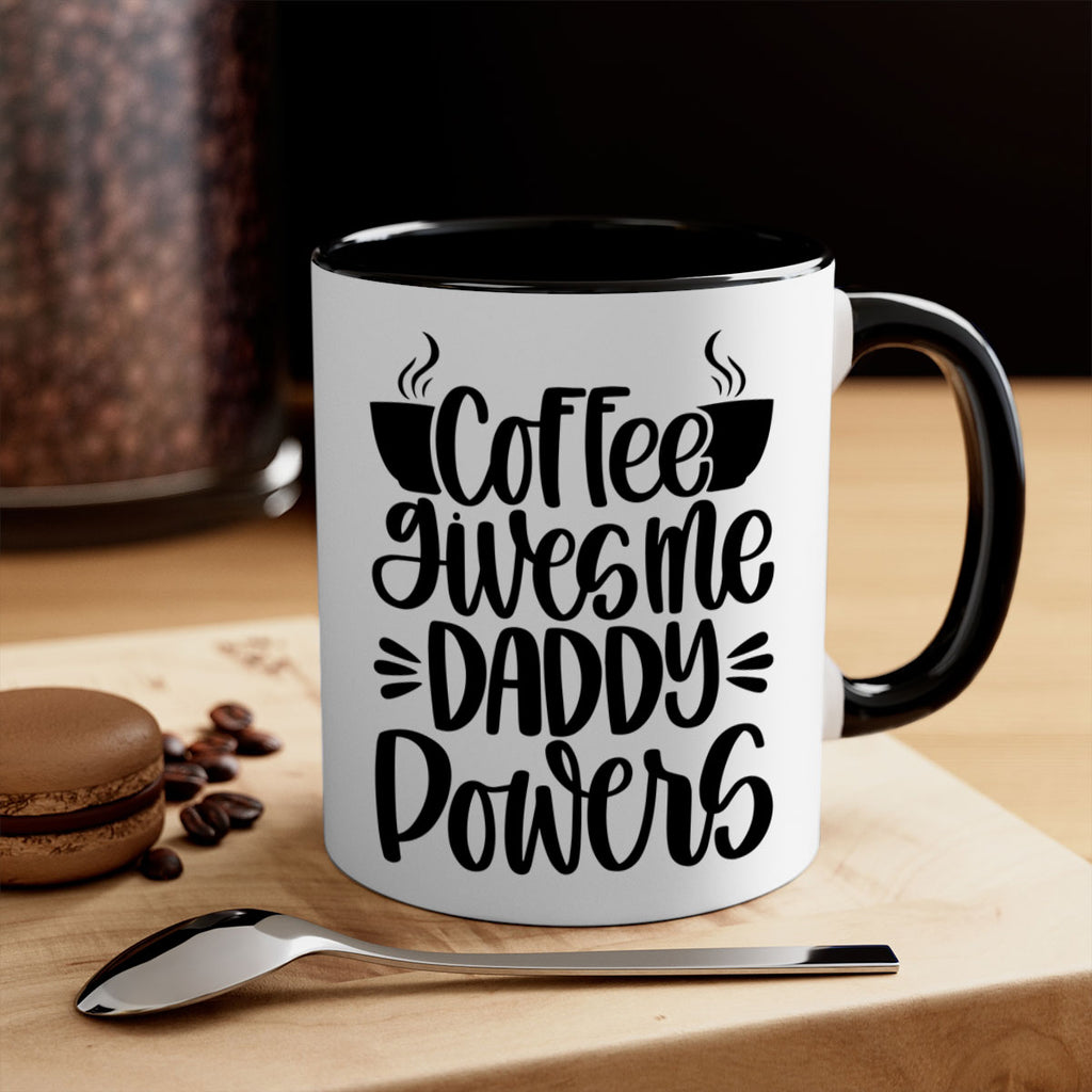 coffee gives me daddy 164#- coffee-Mug / Coffee Cup