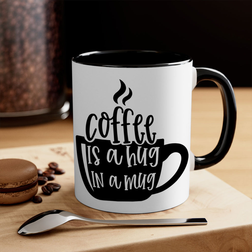 coffee is a hug in a mug 160#- coffee-Mug / Coffee Cup