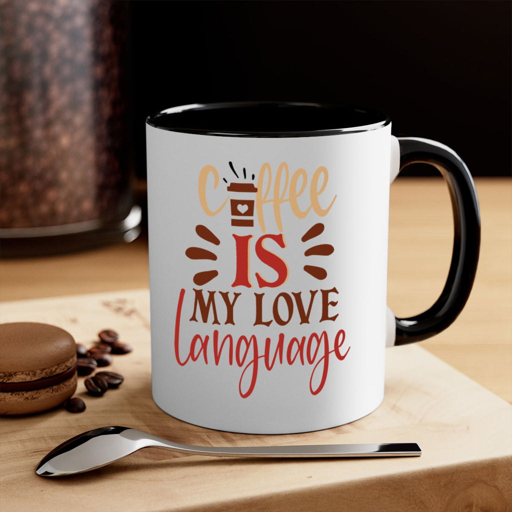 coffee is my love language 219#- coffee-Mug / Coffee Cup