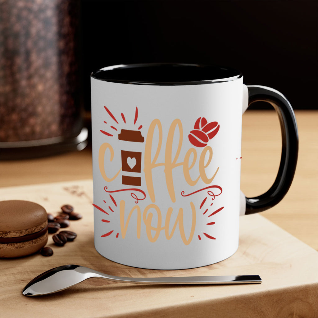 coffee now 216#- coffee-Mug / Coffee Cup