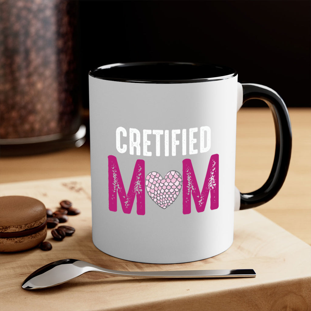 cretified mom 191#- mom-Mug / Coffee Cup