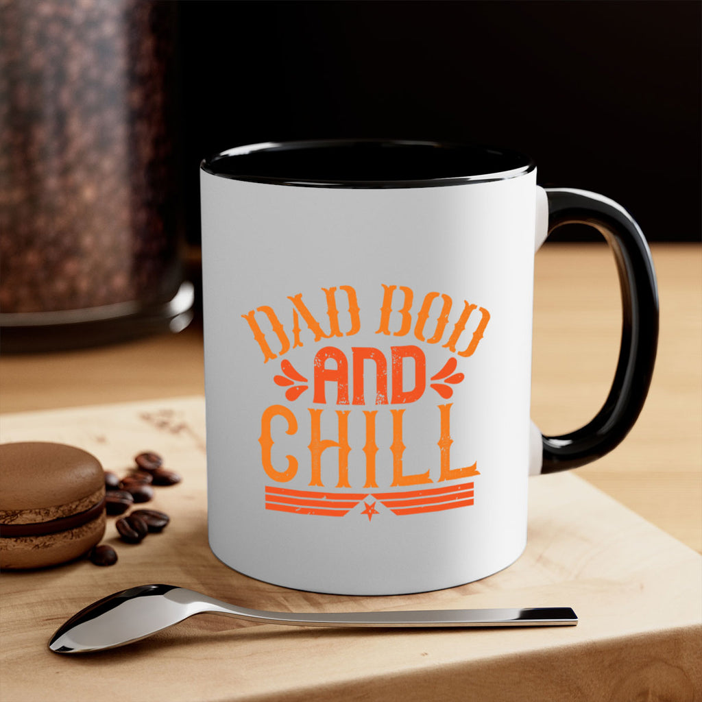 dad bod and chill 118#- fathers day-Mug / Coffee Cup