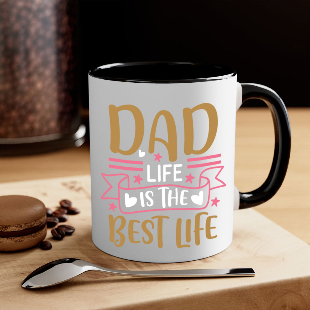 dad life is the best life 104#- fathers day-Mug / Coffee Cup