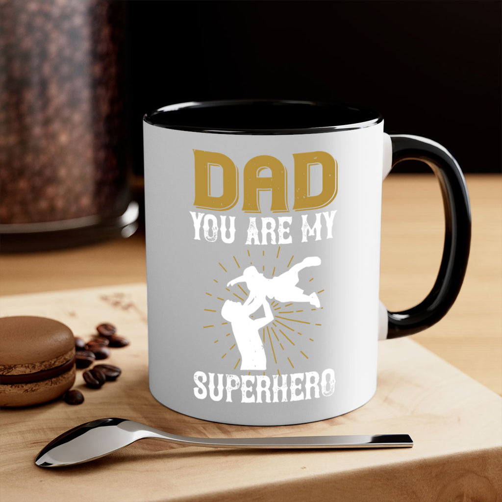 dad you are my superhero 117#- fathers day-Mug / Coffee Cup