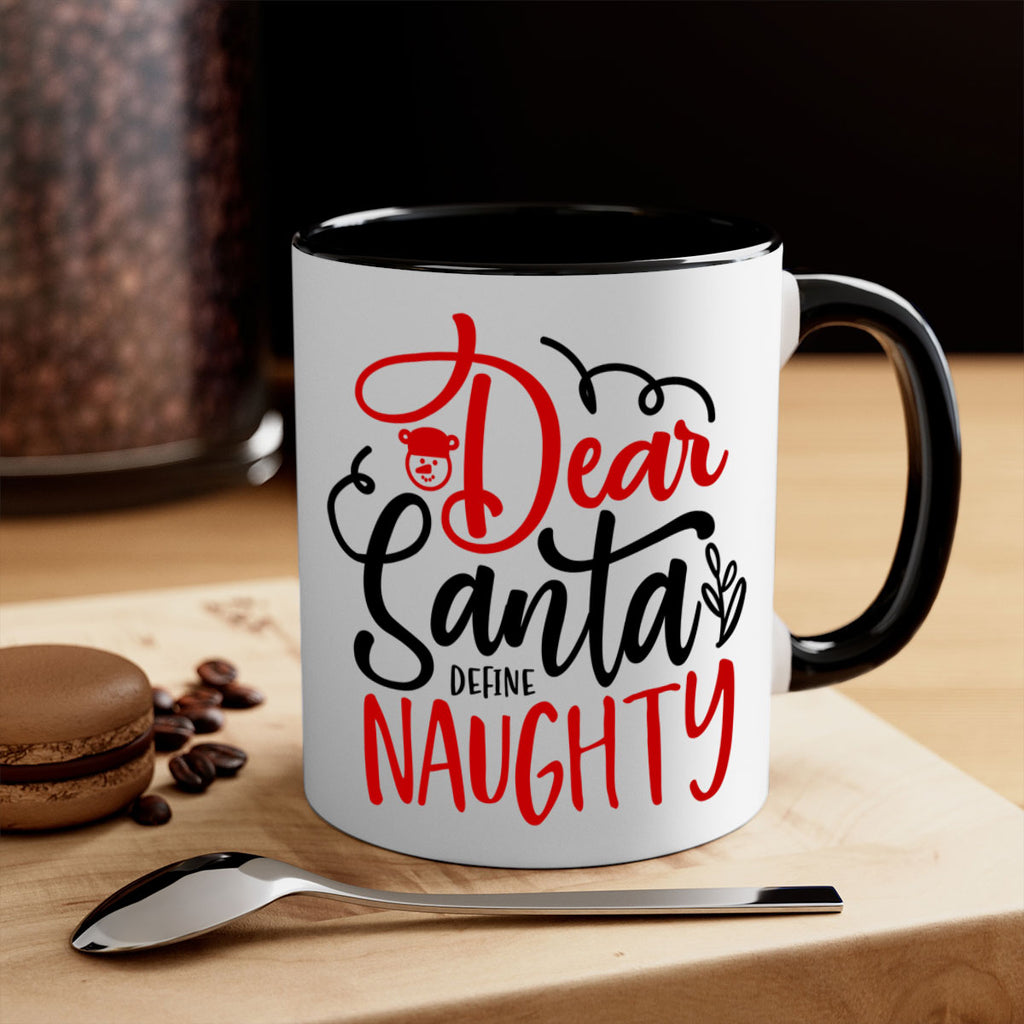 dear santa define naughty style 155#- christmas-Mug / Coffee Cup