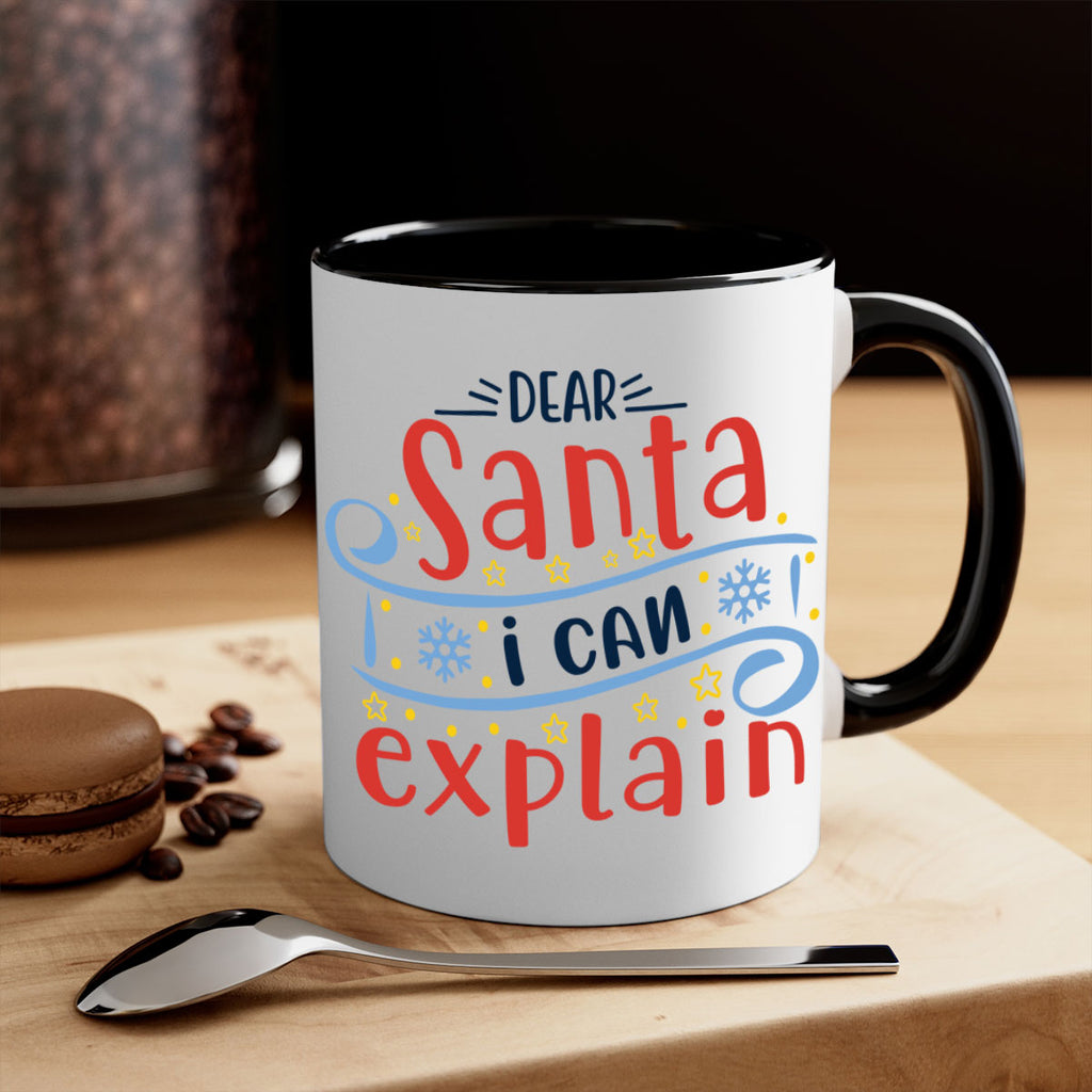 dear santa i can explainn 282#- christmas-Mug / Coffee Cup