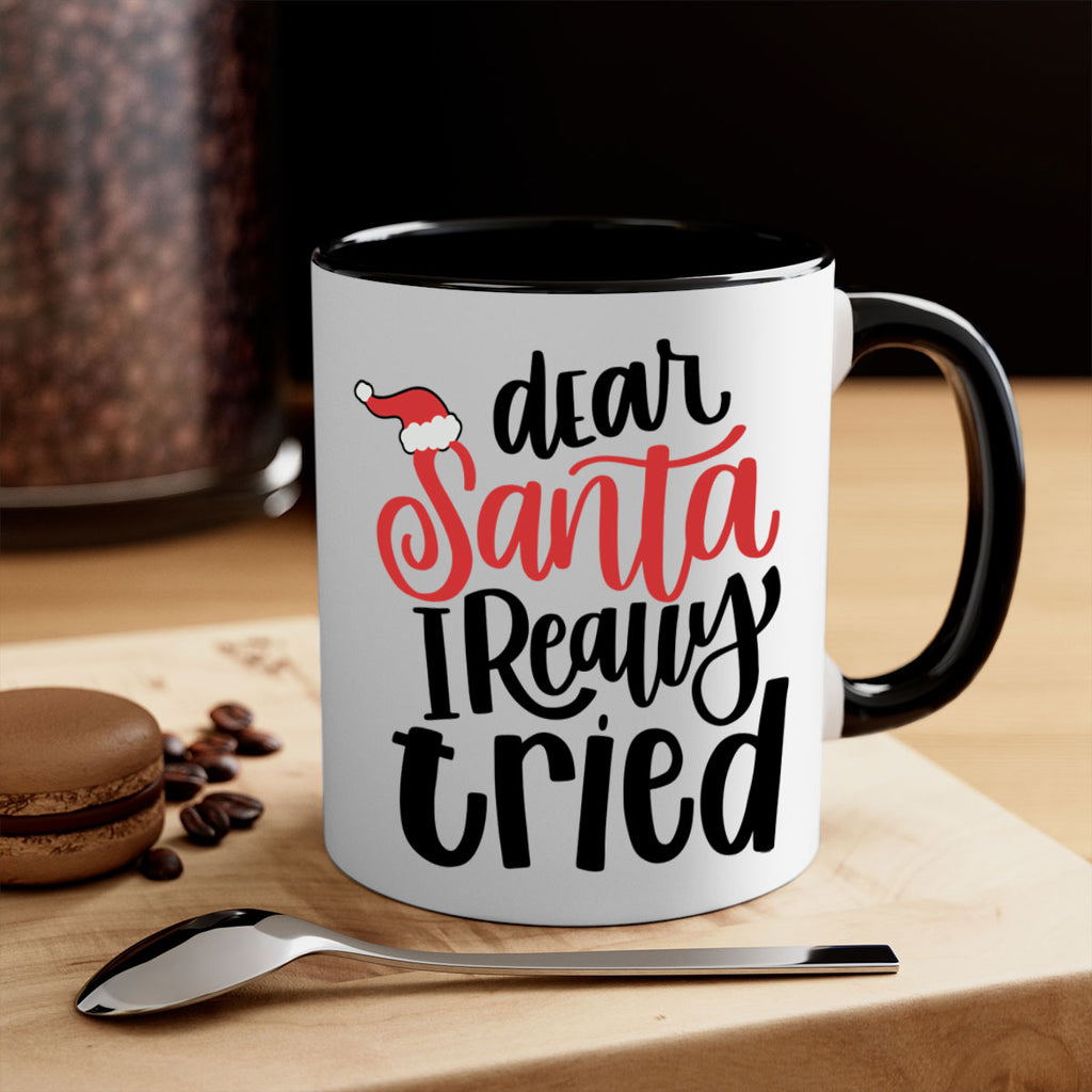 dear santa i really tried 161#- christmas-Mug / Coffee Cup